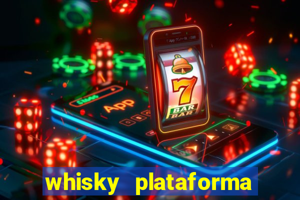 whisky plataforma de jogos